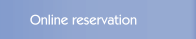 Online reservation